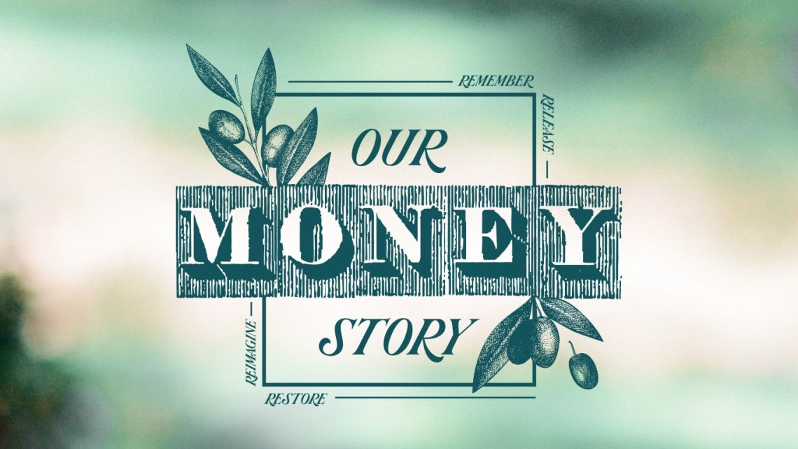 Our Money Story main